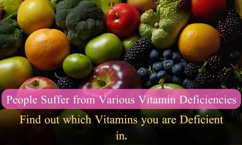 People are Deficient in Different Vitamins