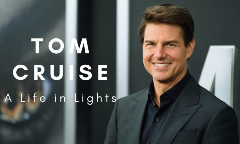 Tom-Cruise-A-Life-in-Lights