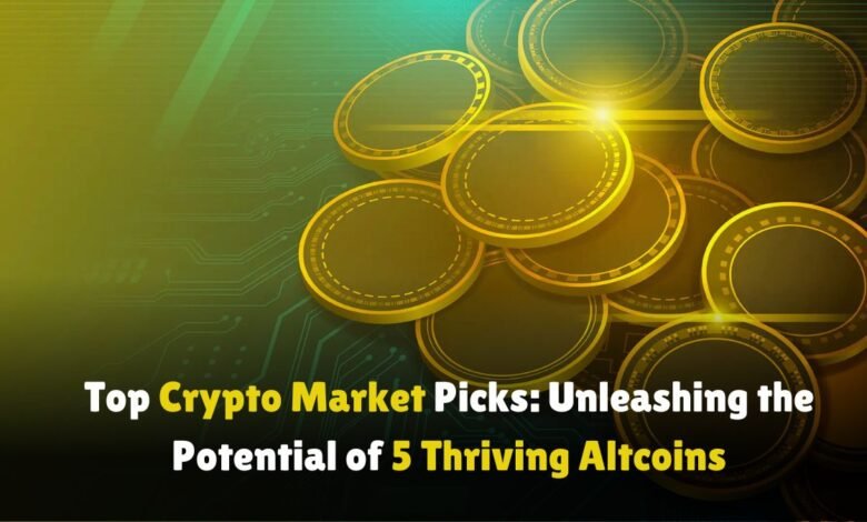 Top-Crypto-Market-Picks-Unleashing-the-Potential-of-5-Thriving-Altcoins