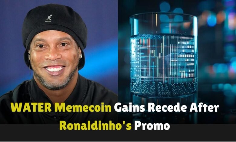 WATER-Memecoin-Gains-Recede-After-Ronaldinhos-Promo