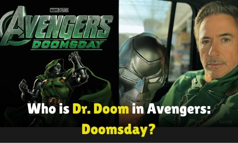 Who-is-Dr-Doom-in-Avengers-Doomsday