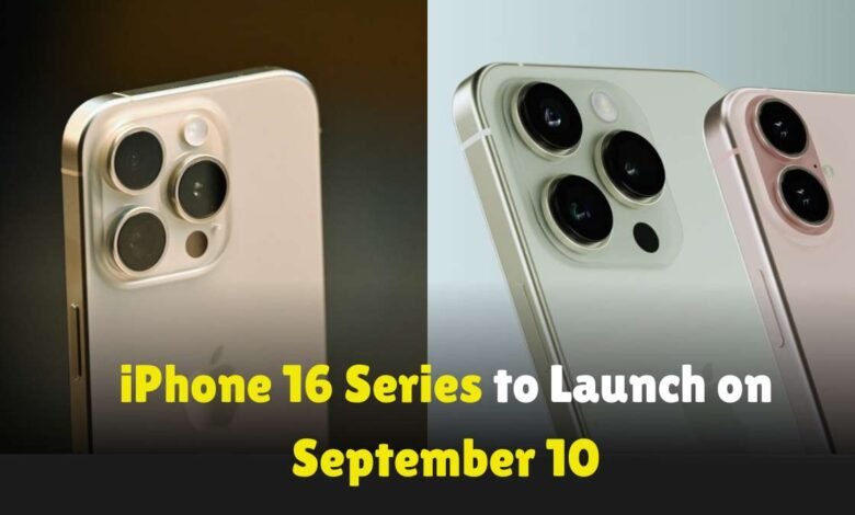 iPhone-16-Series-to-Launch-on-September-10